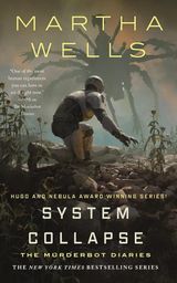 System Collapse: The Murderbot Diaries