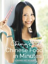 Ching’s Chinese Food in Minutes