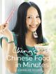 Ching’s Chinese Food in Minutes