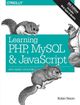 Learning PHP, MySQL, and JavaScript